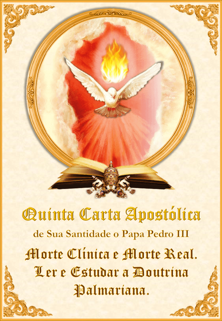 <i>Quinta Carta Apostólica de Sua Santidade o Papa Pedro III</i><br><br>Ver mais</a>