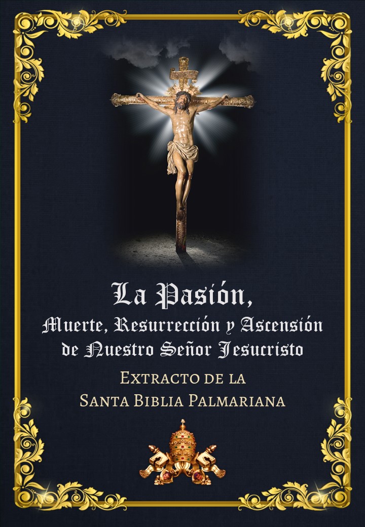 La Pasión y Muerte de Nuestro Señor Jesucristo<br><br>Ver mais